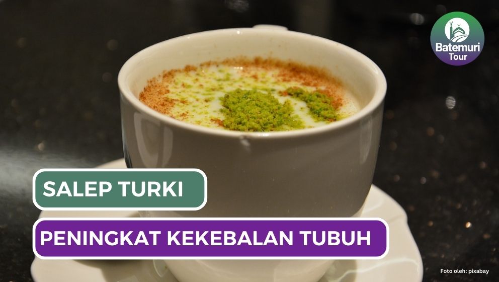 Salep Tapi Diminum? Inilah Minuman untuk Kekebalan Tubuh Khas Turki